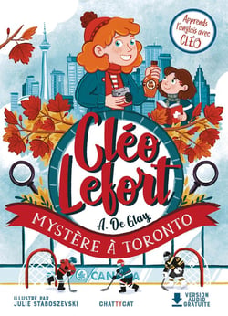 Cléo Lefort : mystère à Toronto