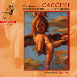 Caccini : Nuove Musiche & Piccinini : Works for Theorbo