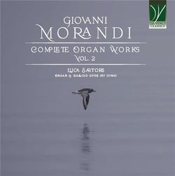 Morandi, Giovanni : Intégrale de l'Oeuvre pour Orgue - Volume 2