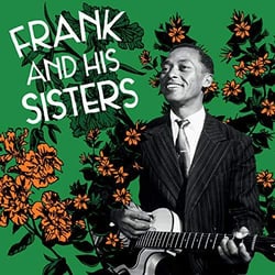 Frank & His Sisters