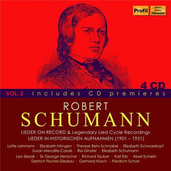 Schumann : Lieder on Record & Legendary Lied-Cycle Recordings