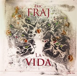 La Vida - Eric Fraj