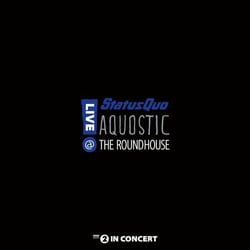 Aquostic Live At The Roundhouse - édition limitée