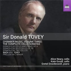 Tovey, Sir Donald : Musique de Chambre Volume 3