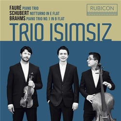 Fauré piano trio - Schubert notturno in E flat