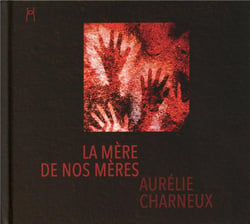 La mère de nos mères - CD