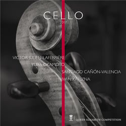 Queen Elisabeth Competition : Violoncelle 2017
