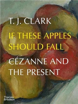 If these apples should fall cezanne and the present