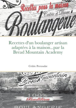 Bread Mountain Academy, les recettes d'un artisan boulanger chez vous !