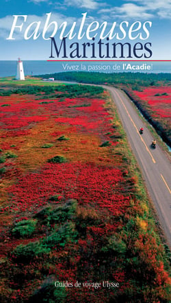 Fabuleuses maritimes - vivez la passion de l'acadie
