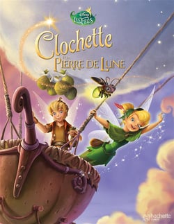 Clochette et la pierre de lune