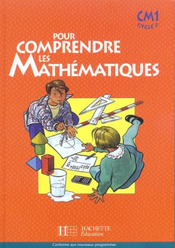 Pour comprendre les maths - cm1 - edition 2003