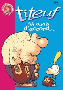 Titeuf 09 - Ah ouais, d'accord...
