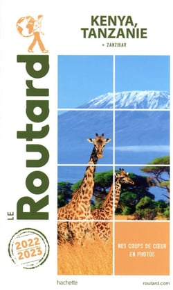 Guide du Routard Kenya Tanzanie 2022/23