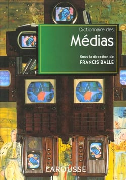 Dictionnaire des medias