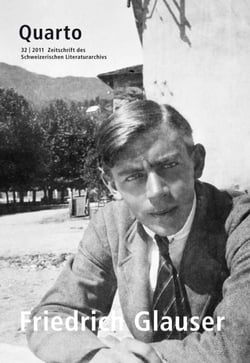 Revue Quarto n.32 : Friedrich Glauser