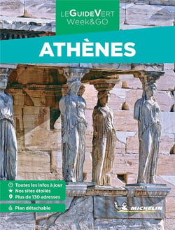Le guide vert week&go : Athènes