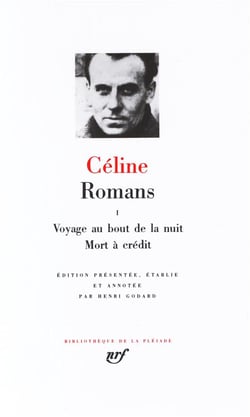Romans Tome 1 - voyage au bout de la nuit - mort à crédit