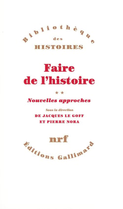 Faire de l'histoire Tome 2 - nouvelles approche