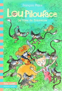 Lou Pilouface Tome 5 : le dieu du tonnerre