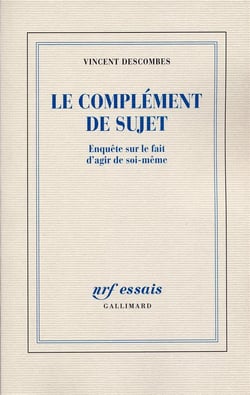 Le complement de sujet - enquete sur le fait d'agir de soi-meme