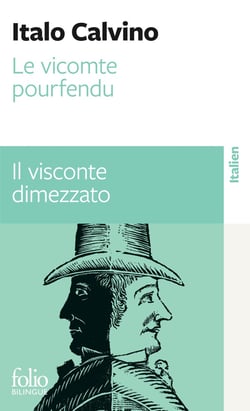 Le vicomte pourfendu / il visconte dimezzato