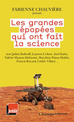 Les grandes épopees qui ont fait la science