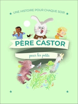 Une histoire pour chaque soir : Pour les petits