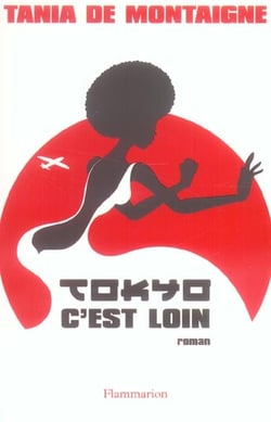 Tokyo c'est loin