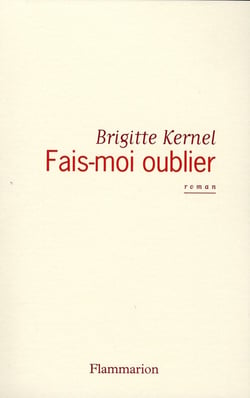 Fais-moi oublier