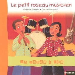Le petit roseau musicien (édition 2006)
