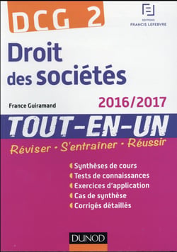Dcg 2 - droit des sociétés 2016/2017 - tout-en-un (9e édition)