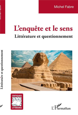 L'enquête et le sens : Littérature et questionnement