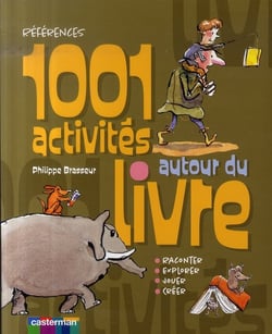 1001 activités autour du livre