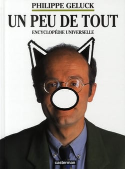 Un peu de tout - encyclopédie universelle (édition 2010)