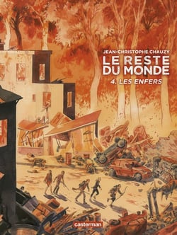 Le reste du monde Tome 4 - les enfers