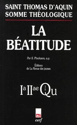 Somme théologique : La Béatitude