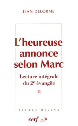 L'heureuse annonce selon Marc Tome 2
