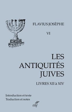 Les antiquités juives Tome 6 : livres XII à XIV