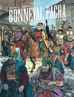 Bonneval Pacha Tome 3 - le turc