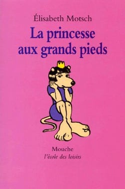 Princesse aux grands pieds (La)