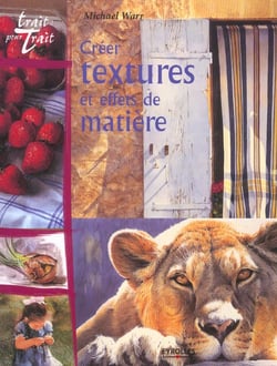 Creer textures et effets de matiere