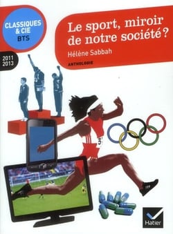 Le sport, miroir de notre société ?