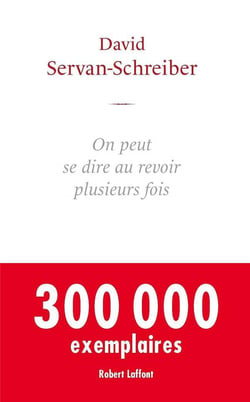 On peut se dire au revoir plusieurs fois
