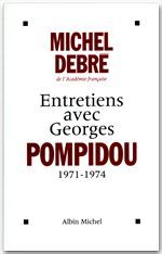Entretiens avec georges pompidou - 1971-1974