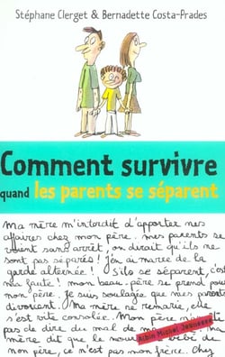 Comment survivre quand les parents se separent