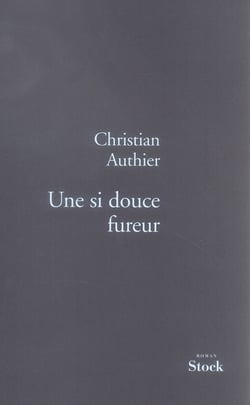 Une si douce fureur