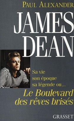 James Dean boulevard des rêves brisés