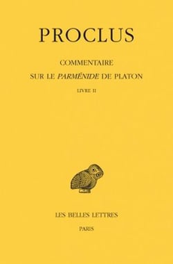 Commentaire sur le Parménide de Platon Tome 2