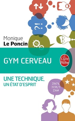 Gym cerveau - pour développer vos capacités intellectuelles
